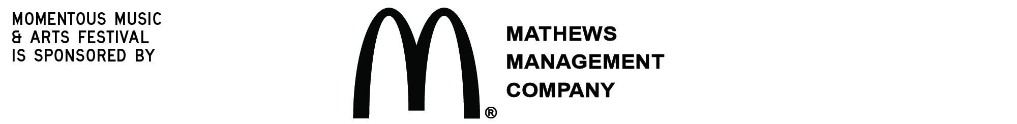 Momentous Music and Arts Festival sponsored by Mathews Management Company logo and text.