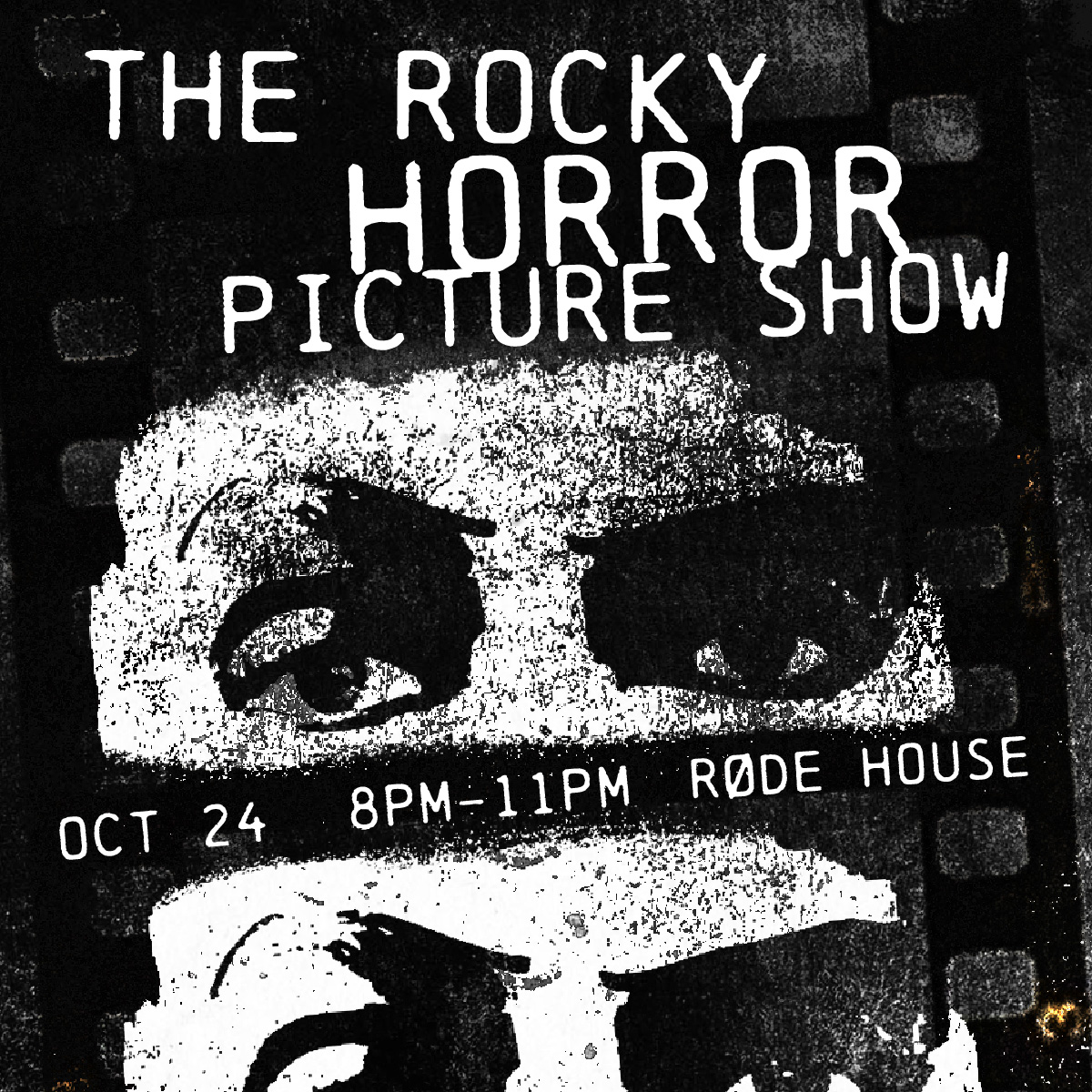 Black-and-white poster for The Rocky Horror Picture Show with grainy film strip and bold text.